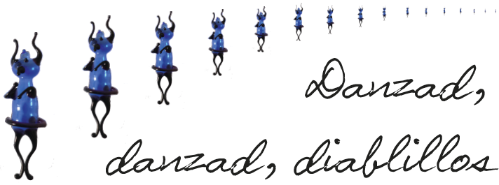 Danzad, danzad, diablillos